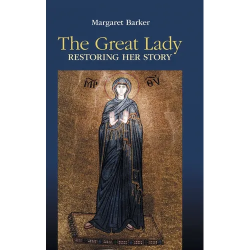 The Great Lady: Restoring Her Story - Hardcover
