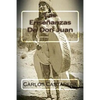 Las Ensenanzas De Don Juan - Paperback