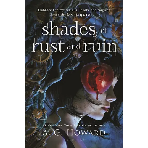 Shades of Rust and Ruin - Hardcover