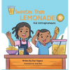 Sweeter Than Lemonade - Hardcover