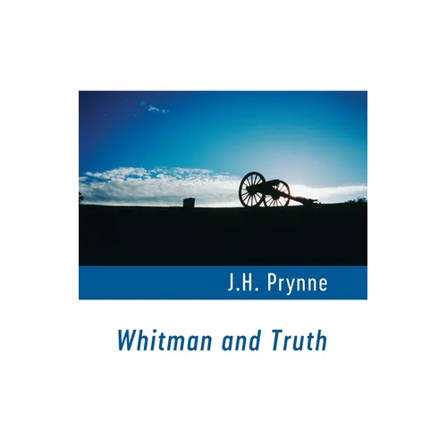 Whitman and Truth - Paperback