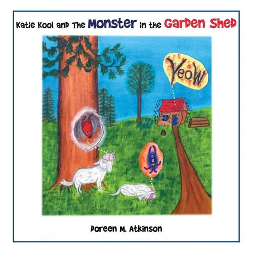 Katie Kool and the Monster in the Garden Shed - Paperback