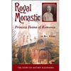Royal Monastic: Princess Ileana of Romania - Paperback