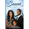 He Saved Me: Urban Christian Fiction - Paperback