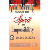 The Battle against the spirit of impossibility - Paperback