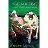 "Say Nothing"-My Brief Career in an Irish Asylum - Paperback