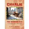 Charlie, the Wonder Cat: A children's novel for adults - Paperback