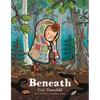 Beneath - Hardcover