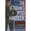 The Veteran's Ptsd Handbook: How to File and Collect on Claims for Post-Traumatic Stress Disorder - Paperback