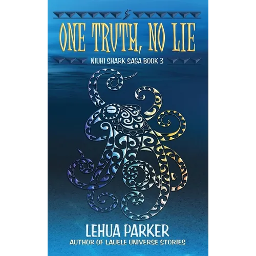 One Truth, No Lie - Hardcover