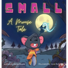 Small: A Mouse Tale - Hardcover