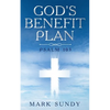 God's Benefit Plan: Psalm 103 - Paperback