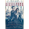 The Mammoth Book of Dieselpunk - Paperback