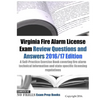 Virginia Fire Alarm License Exam Review Questions and Answers 2016/17 Edition: A Self-Practice Exercise Book covering fire alarm technical information - Paperback
