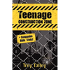 Teenage Construction Zone Plus Companion Bible Study - Paperback