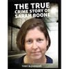 That's My Name - The Case of Sarah Boone: True crime documentary about murder - Paperback