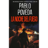 La Noche del Fuego: Una aventura de intriga y suspense de Gabriel Caballero - Paperback