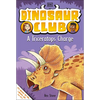 Dinosaur Club: A Triceratops Charge - Paperback