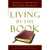 Living by the Book: The Art and Science of Reading the Bible - Paperback