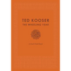 The Wheeling Year: A Poet's Field Book - Hardcover
