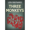 Three Monkeys: The First DCI Jack Callum Mystery - Paperback