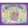 The Witches Ball - Hardcover