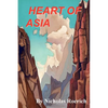 Heart of Asia - Paperback