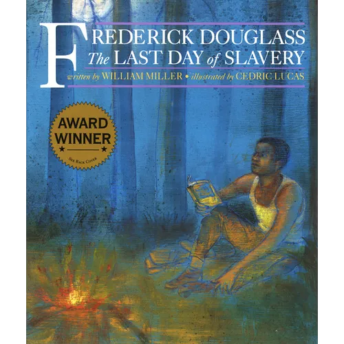 Frederick Douglass: The Last Day of Slavery - Paperback