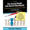 The Social Media Job Search Workbook: Instructor's Manual - Paperback