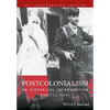 Postcolonialism: An Historical Introduction - Paperback