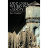 Odd Odes, Weird Words and Loopy Letters - Paperback