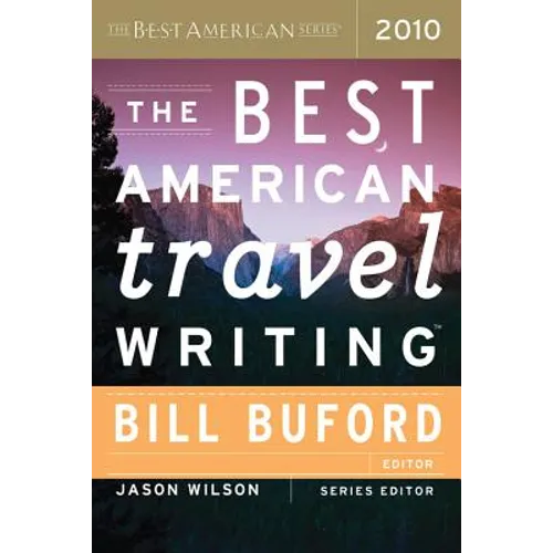 The Best American Travel Writing - Paperback