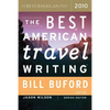 The Best American Travel Writing - Paperback