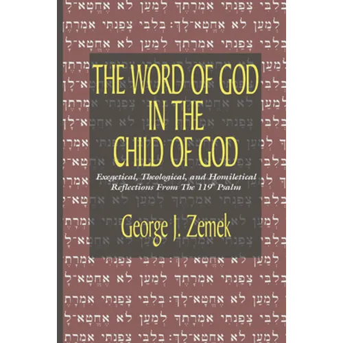 The Word of God in the Child of God - Hardcover