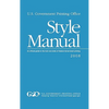 U.S. Government Printing Office Style Manual: An official guide to the form and style of Federal Government printing - Hardcover