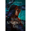 When Kingdoms Fall - Paperback