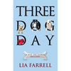 Three Dog Day - Paperback