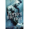 Forget Me Not - Paperback