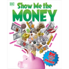 Show Me the Money: Big Questions about Finance - Paperback