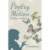 Poetry in Motion: (With Rhyme and Reason) - Paperback