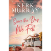 Since the Day We Fell - Paperback