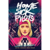 Home Sick Pilots Volume 2: I Wanna Be a Walking Weapon - Paperback