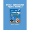 Student Workbook for Discover Romanian: An Introduction to the Language and Culture: An Introduction to the Language and Culture - Paperback