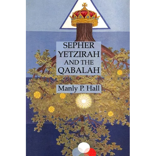 Sepher Yetzirah and the Qabalah - Paperback