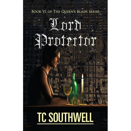 Lord Protector: The Queen's Blade Book VI - Paperback