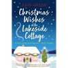 Christmas Wishes at the Lakeside Cottage - Paperback