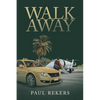 Walk Away - Paperback