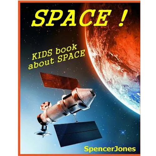 Space: Kids Book About the Solar System - Paperback