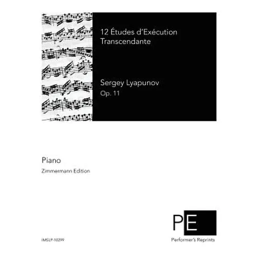 12 Etudes d'Exécution Transcendante - Paperback