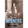 The Many Mizners: An Autobiography - Paperback